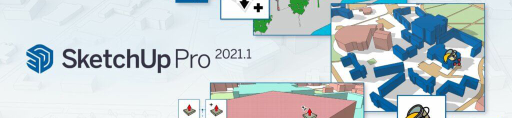 Nouveautés SketchUp Pro 2021.1